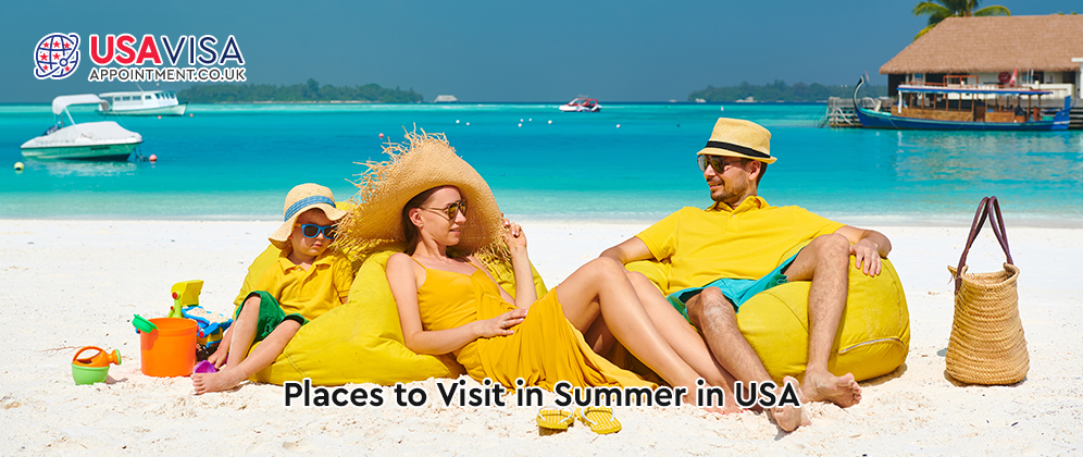 Places to visit in summer in USA